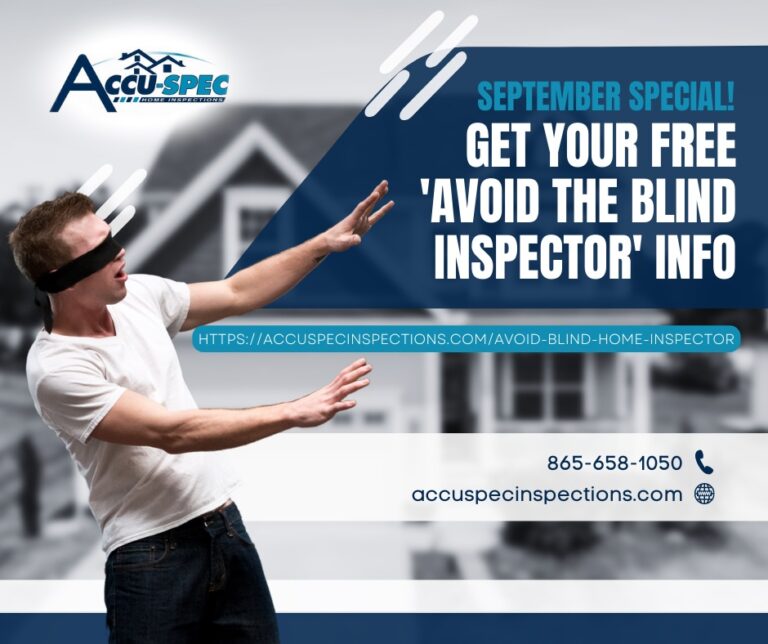 Accu-Spec Home Inspections September Special Avoid the Blind Inspector Info Poster